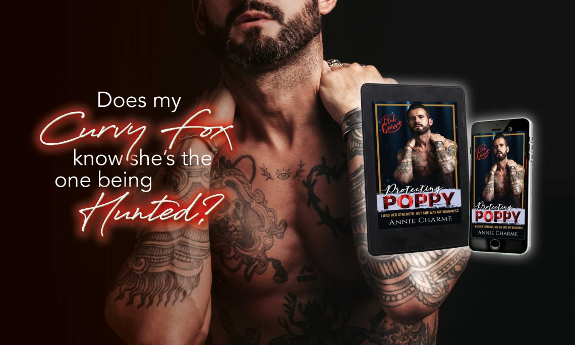 Protecting Poppy by Annie Charme, romance with suspense